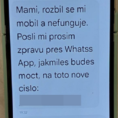 „Mami, rozbil se mi telefon.“ Podvodníci vylákali přes milion korun